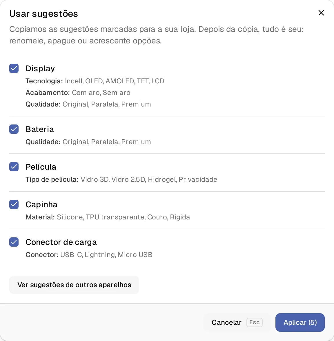 Diálogo Usar sugestões do Nicell, com os conjuntos Display, Bateria, Película, Capinha e Conector de carga marcados e as opções de cada característica.
